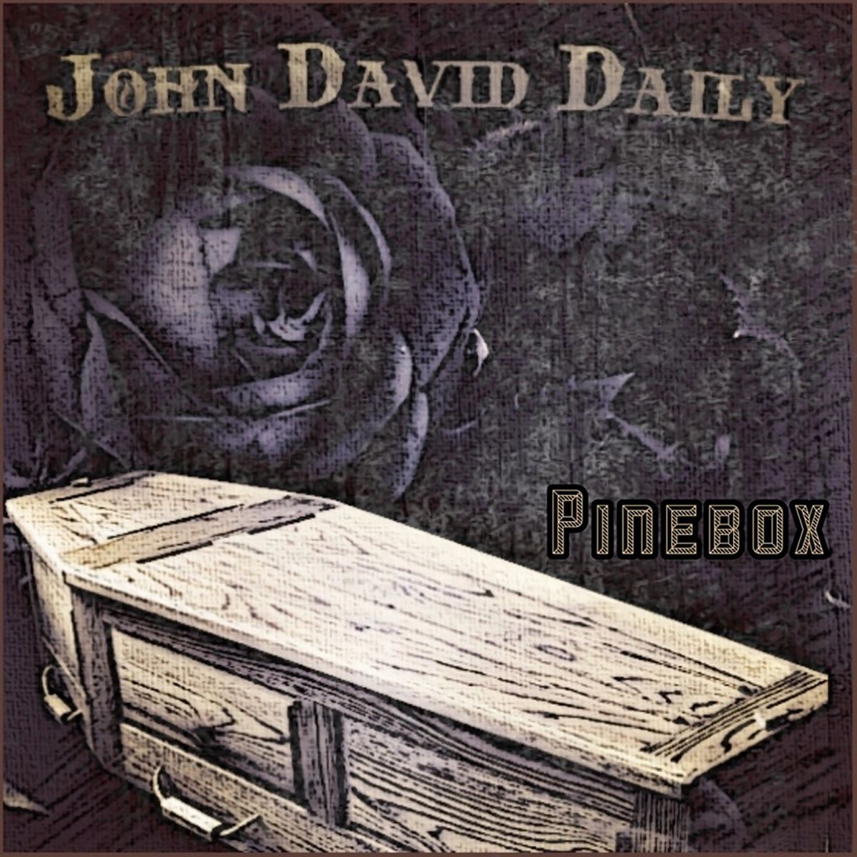 JOHN DAVID DAILY PINEBOX (Single)